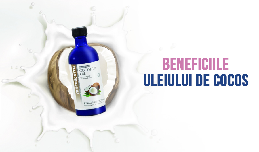 10 Beneficii ale Uleiului de Cocos